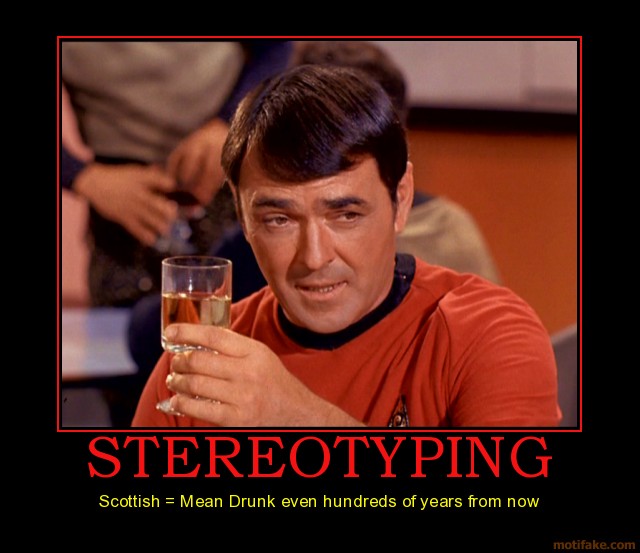 Stereotyping-scottish-drunk-demotivational-poster-1215971740